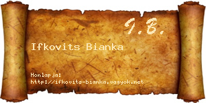 Ifkovits Bianka névjegykártya